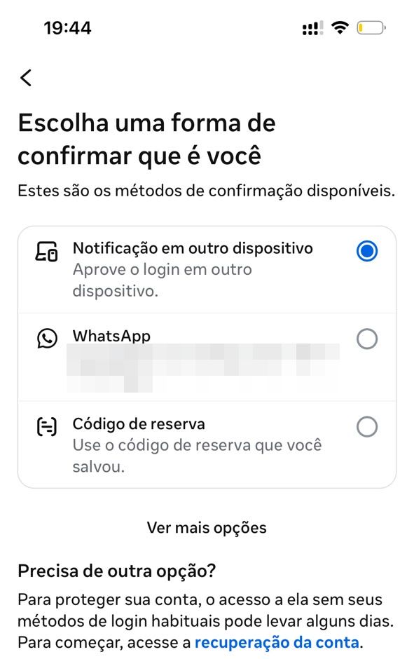 Tela do Instagram Escolha uma forma de confirmar que é você: notificação em outro dispositivo, WhatsApp ou código de reserva.