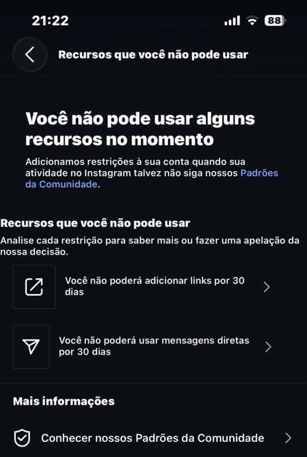 Tela do Instagram: Você não pode usar alguns recursos no momento. Links e mensagens diretas bloqueados por 30 dias.